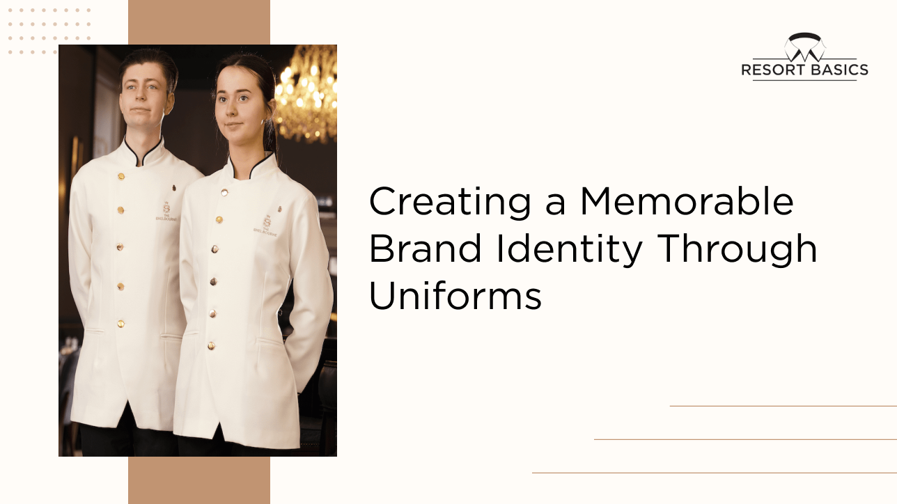 Creating a Memorable Brand Identity Through Uniforms