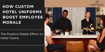 How Custom Hotel Uniforms Boost Employee Morale